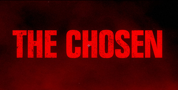 The Chosen. A Horror Trailer