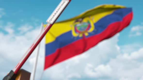 Barrier with QUARANTINE Sign Closed at Flag of Ecuador