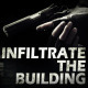 Infiltrate The Building