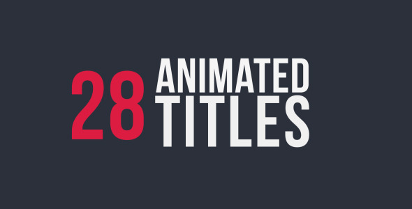28 Titles Animation 