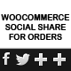 Woocommerce Social Share For Orders - CodeCanyon Item for Sale