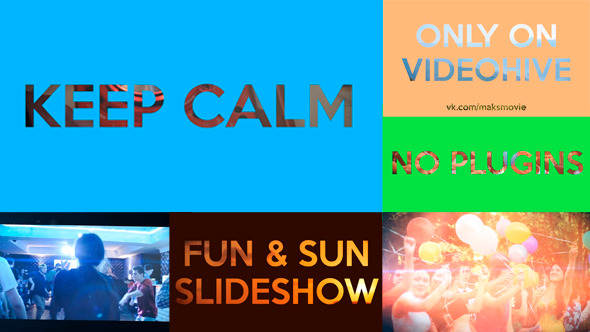 Keep Calm - Fun & Sun Slideshow