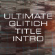 The Ultimate Glitch Title - VideoHive Item for Sale