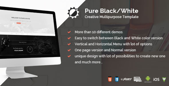 Pure Black/White - Creative Multipurpose Template