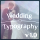 Wedding Typography Titles – Dates and Names - VideoHive Item for Sale