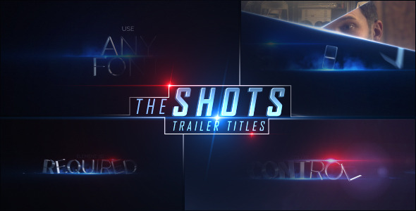 The Shots Trailer Titles