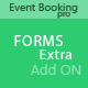 Event Booking Pro: Forms Extra Add on - CodeCanyon Item for Sale