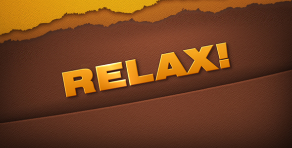 Relax!