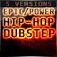 Epic Powerful Hip Hop Dubstep