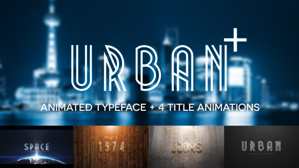 Urban Plus - Animated Typeface and Title Pack alt