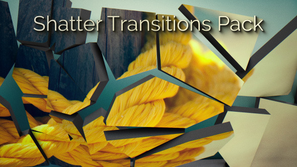 Shatter Transitions Pack