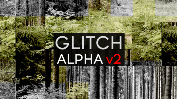 Glitch Alpha 2