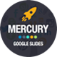 Mercury - Google Slides Template - GraphicRiver Item for Sale