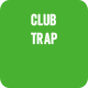 Club Trap