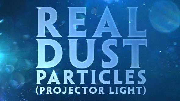 Real Dust Particles (Projector Light)