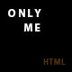 Only Me - Personal & Responsive Template - ThemeForest Item for Sale