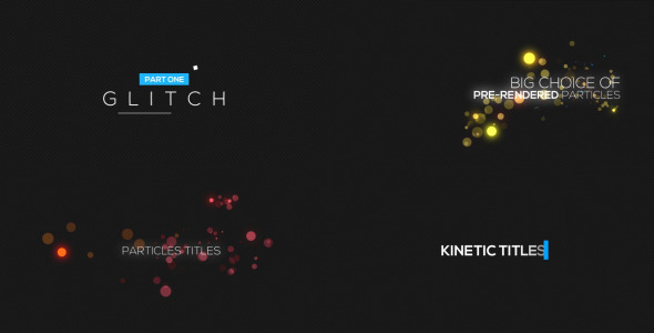 30 Titles - Glitch, Particles, Kinetic