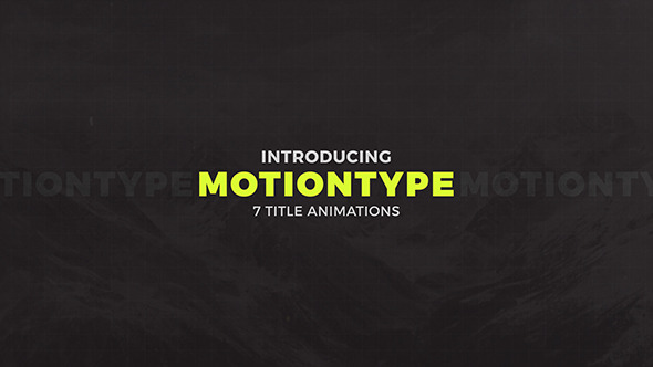 Motion Type - 7 Titles Animator