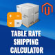 Table Rate Shipping Calculator Magento Extension - CodeCanyon Item for Sale