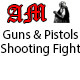 Guns and Pistols Shooting Fight