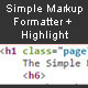 Simple Markup Formatter + Highlight - CodeCanyon Item for Sale