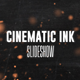 Cinematic Ink Slideshow - VideoHive Item for Sale