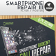 Smartphone Repair 3 Flyer/Poster - GraphicRiver Item for Sale