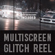 Multiscreen Glitch Opener/Reel - VideoHive Item for Sale