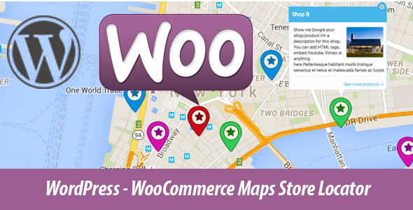 WordPress - WooCommerce Maps Store Locator