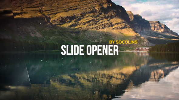 Slide Opener Media