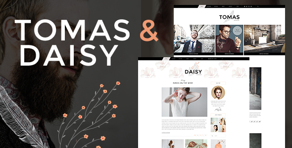 Tomas and Daisy - Personal Blog Theme