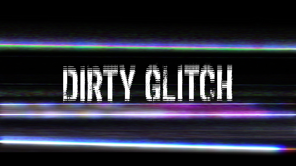 Dirty Glitch