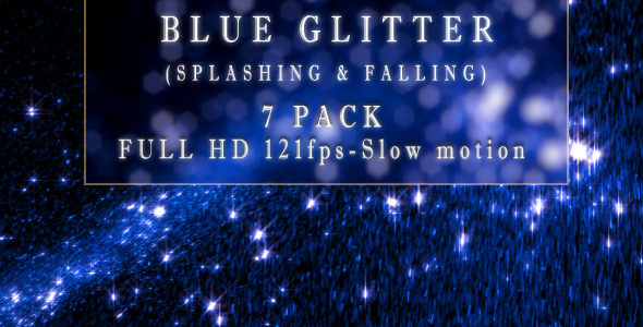 Glitter Splashing and Falling 7 Pack