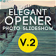 Elegant Opener - Photo Slideshow - VideoHive Item for Sale