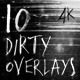 10 Dirty Overlays - VideoHive Item for Sale