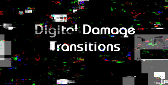 Digital Damage Transitions