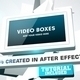 Video Boxes - VideoHive Item for Sale