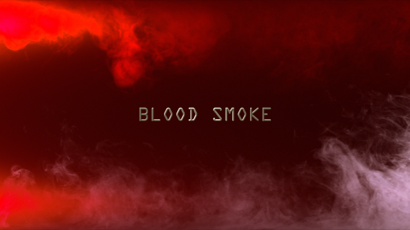 Blood Smoke