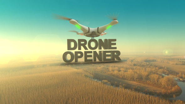 Drone Opener