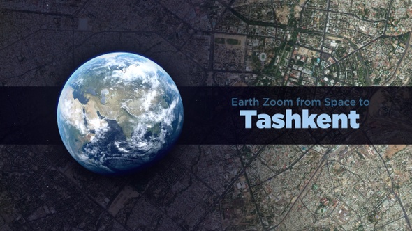 Tashkent (Uzbekistan) Earth Zoom to the City from Space alt