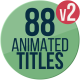 88 Animated Titles - VideoHive Item for Sale