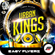 Urban Kings Flyer Template - GraphicRiver Item for Sale