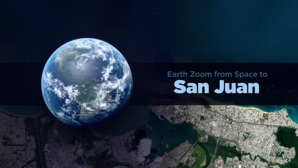 San Juan (Puerto Rico) Earth Zoom to the City from Space