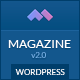 Magazine - Responsive Multi Purpose & Magazine WordPress Theme - ThemeForest Item for Sale