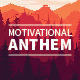 Motivational Anthem - AudioJungle Item for Sale
