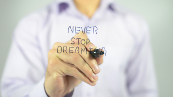 Never Stop Dreaming