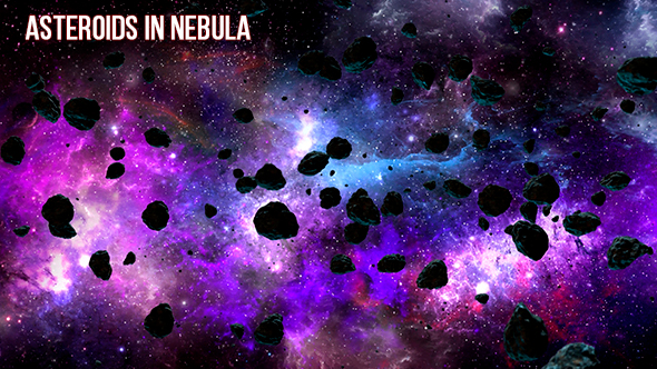 Asteroids In Nebula
