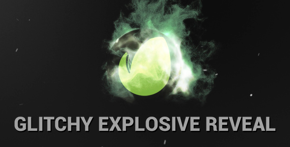 Glitchy Explosive Reveal