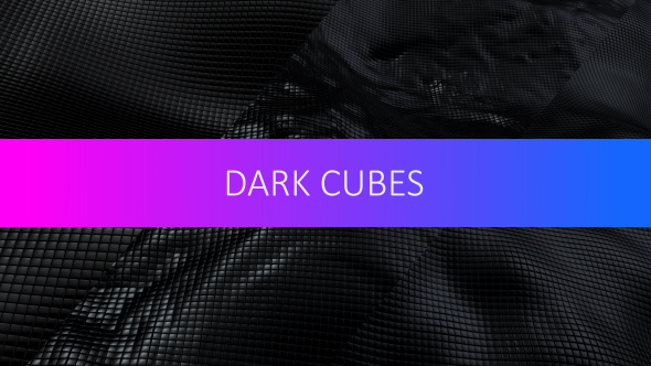 Dark Cubes 
