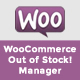 WooCommerce Out of Stock! Manager - CodeCanyon Item for Sale